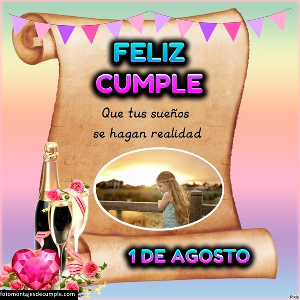 Fotomontajes de cumpleaños para mi foto con los días de Agosto 32 Fotomontajes de feliz cumpleaños dias de agosto