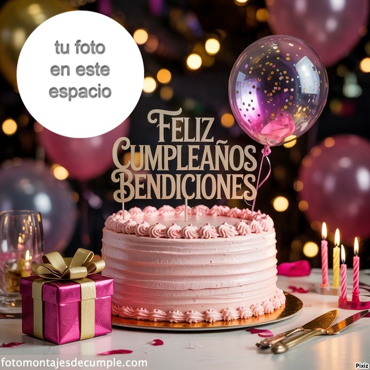 marcos de fotos cumpleaños y bendiciones con pastel