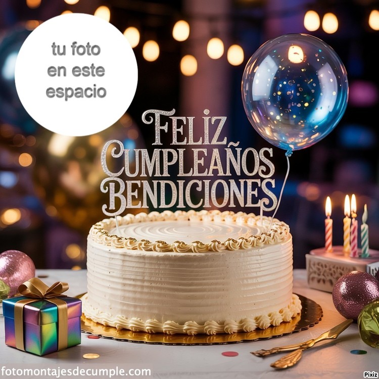 marcos de fotos cumpleaños y bendiciones con pastel